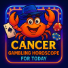 Cancer Gambling Horoscope for Today